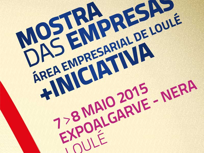 Mostra das Empresas da Área Empresarial de Loulé + INICIATIVA